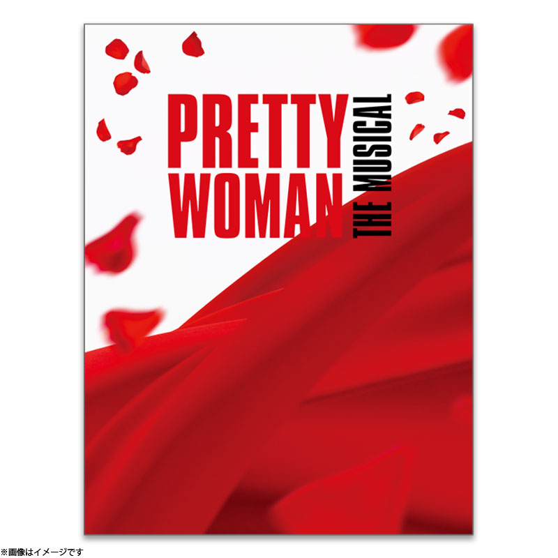PRETTY WOMAN The Musical �p���t���b�g